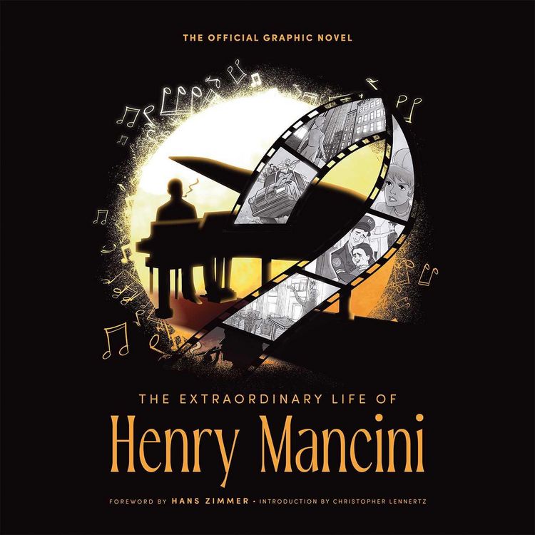 Produktbild: The Extraordinary Life of Henry Mancini: Official Graphic Novel.