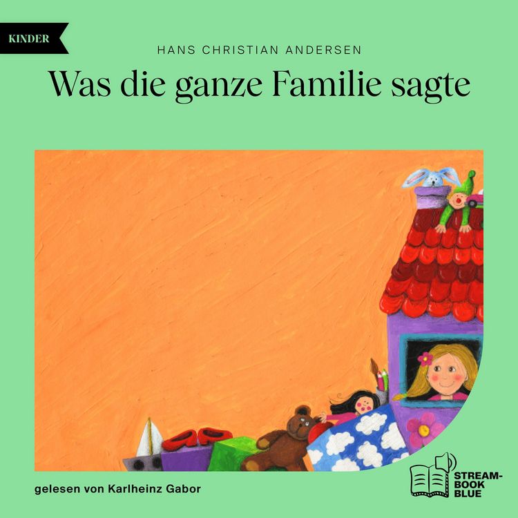 Produktbild: Was die ganze Familie sagte