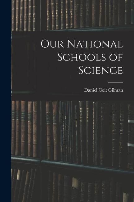 Produktbild: Our National Schools of Science