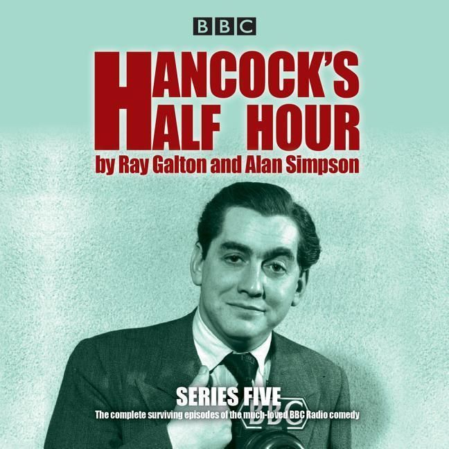 Produktbild: Hancock's Half Hour: Series 5: 20 Episodes of the Classic BBC Radio Comedy Series