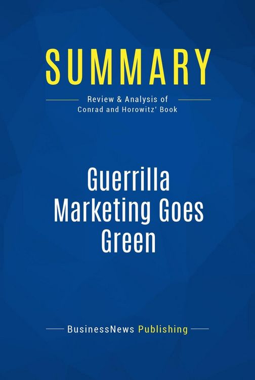 Produktbild: Summary: Guerrilla Marketing Goes Green