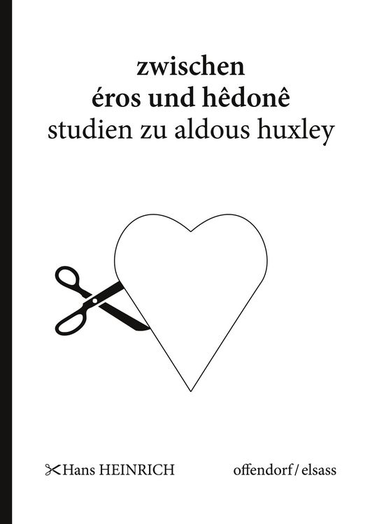 Produktbild: Zwischen eros und hedone - Studien zu Aldous Huxley
