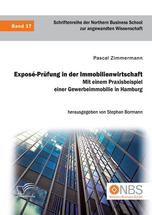 Produktbild: Expos&eacute;-Pr&uuml;fung in der Immobilienwirtschaft. Mit einem Praxisbeispiel einer Gewerbeimmobilie in Hamburg
