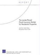 Produktbild: The Lender-Placed Flood Insurance Market for Residential Properties