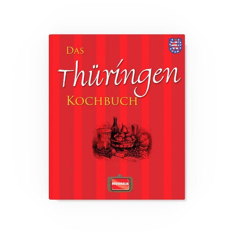 Produktbild: Das Th&uuml;ringen Kochbuch