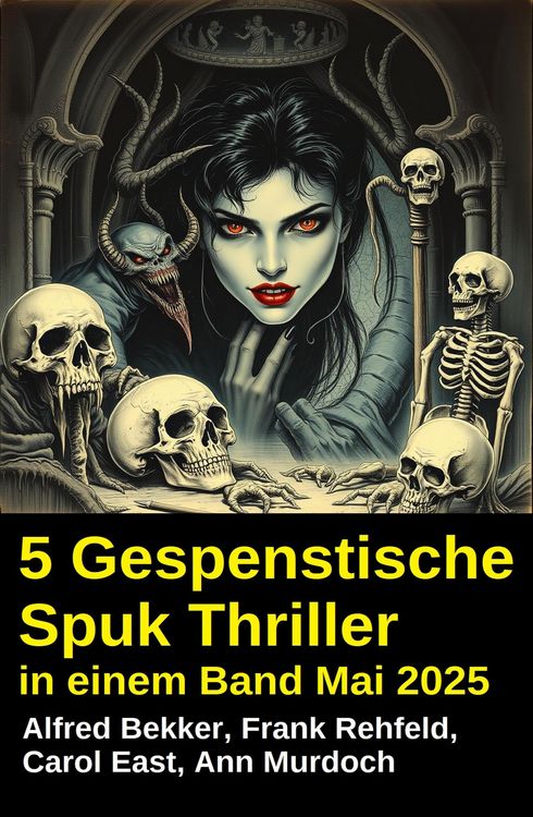 Produktbild: 5 Gespenstische Spuk Thriller in einem Band Mai 2025
