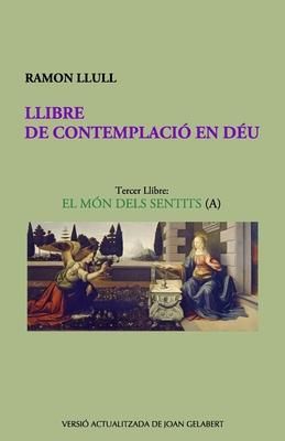 Produktbild: Llibre de Contemplaci&oacute; En D&eacute;u