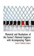Produktbild: Memorial and Resolutions of the Farmer's National Congress with Accompanying Papers