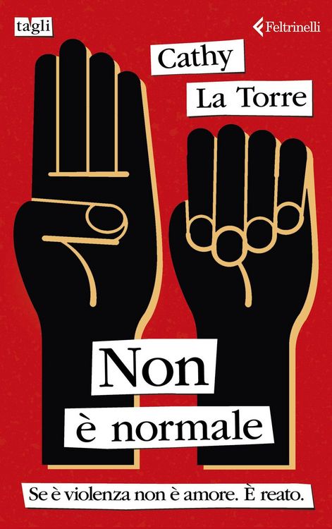 Produktbild: Non &egrave; normale. Se &egrave; violenza non &egrave; amore. &Egrave; reato