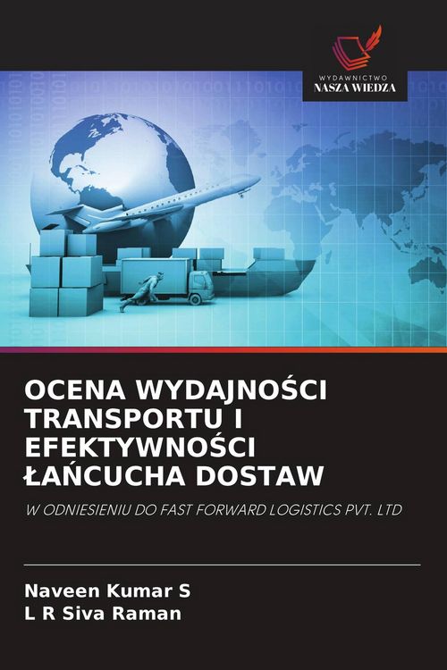 Produktbild: Ocena Wydajno&iquest;ci Transportu I Efektywno&iquest;ci &iquest;a&iquest;cucha Dostaw