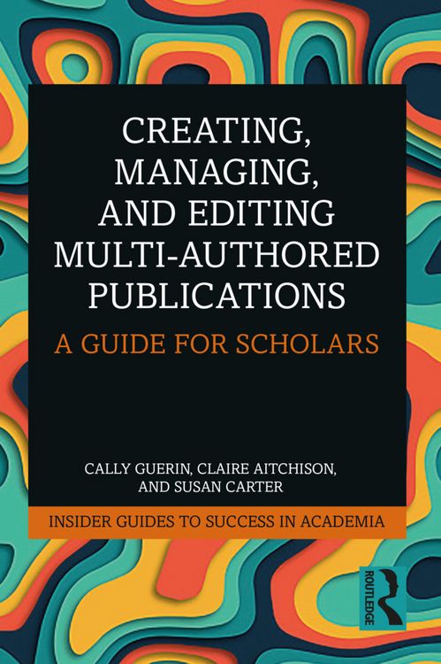 Produktbild: Creating, Managing, and Editing Multi-Authored Publications