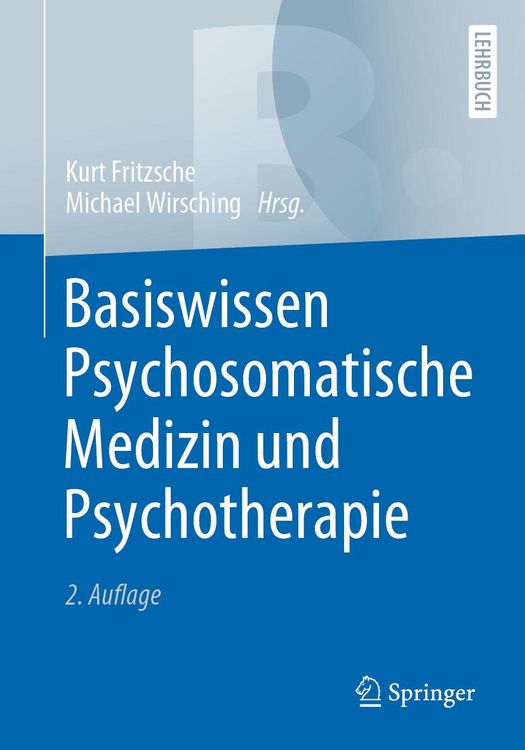 Produktbild: Basiswissen Psychosomatische Medizin und Psychotherapie