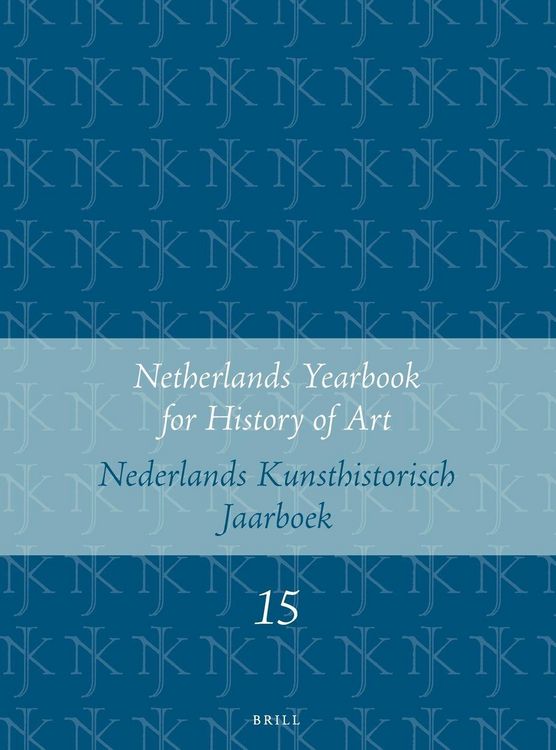 Produktbild: Netherlands Yearbook for History of Art / Nederlands Kunsthistorisch Jaarboek 15 (1964)