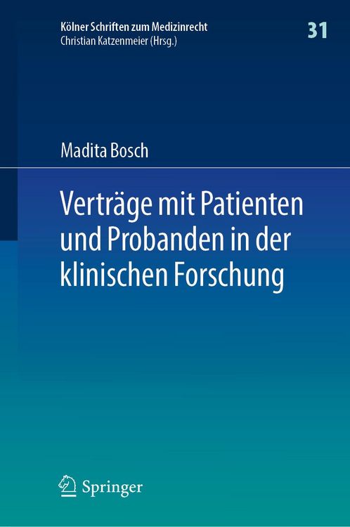 Produktbild: Vertr&auml;ge mit Patienten und Probanden in der klinischen Forschung