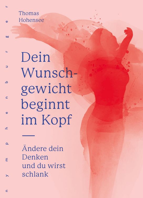 Produktbild: Dein Wunschgewicht beginnt im Kopf