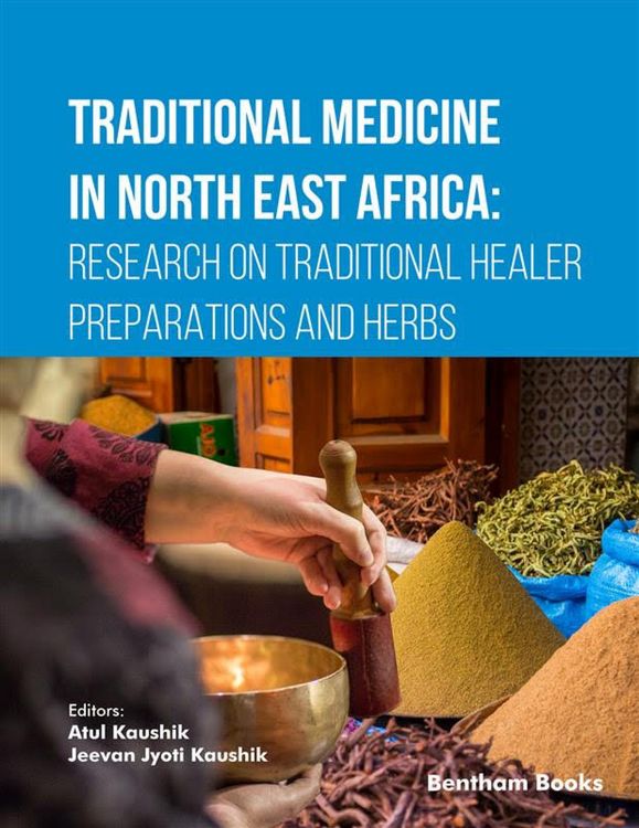 Produktbild: Traditional Medicine in North East Africa: Research on Traditional Healer Preparations and Herbs