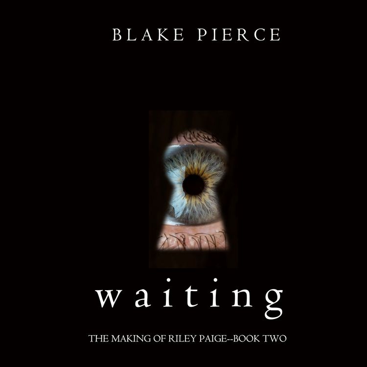 Produktbild: Waiting (The Making of Riley Paige&mdash;Book 2)