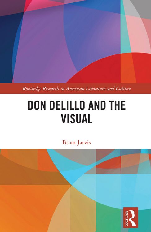 Produktbild: Don DeLillo and the Visual