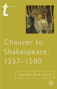 Produktbild: Chaucer to Shakespeare, 1337-1580