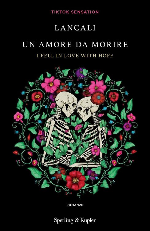 Produktbild: Un amore da morire. I fell in love with hope