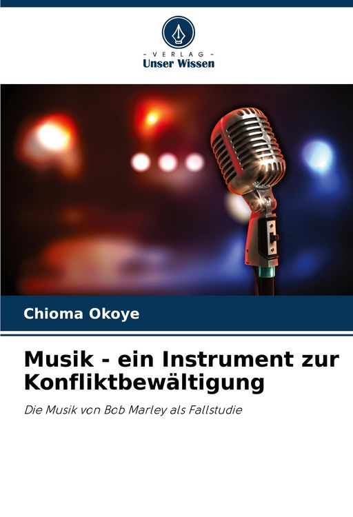 Produktbild: Musik - ein Instrument zur Konfliktbew&auml;ltigung