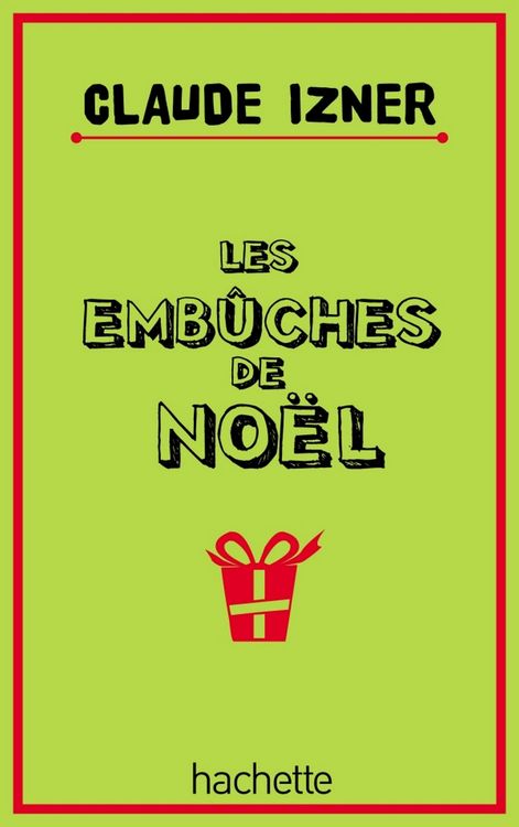 Produktbild: Les emb&ucirc;ches de no&euml;l