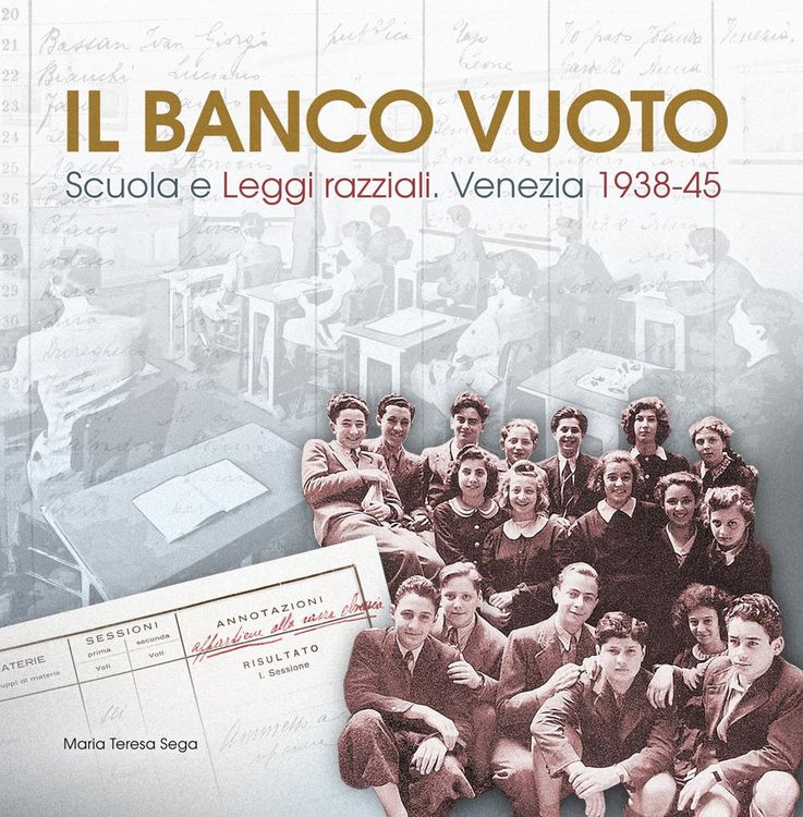 Produktbild: Il banco vuoto. Scuola e leggi razziali. Venezia 1938-45