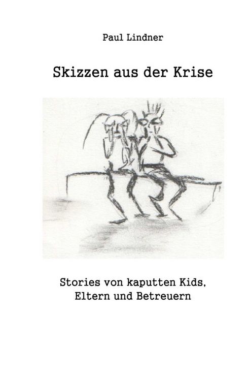 Produktbild: Skizzen aus der Krise