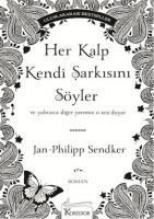 Produktbild: Her Kalp Kendi Sarkisini S&ouml;yler
