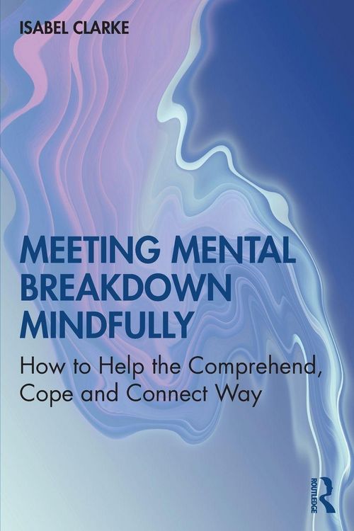 Produktbild: Meeting Mental Breakdown Mindfully