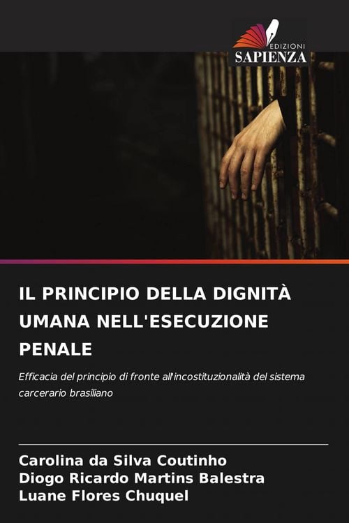 Produktbild: Il Principio Della Dignit&agrave; Umana Nell'esecuzione Penale