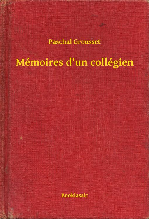 Produktbild: M&eacute;moires d'un coll&eacute;gien