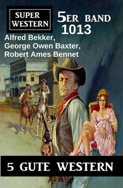Produktbild: Super Western 5er Band 1013 - 5 Gute Western