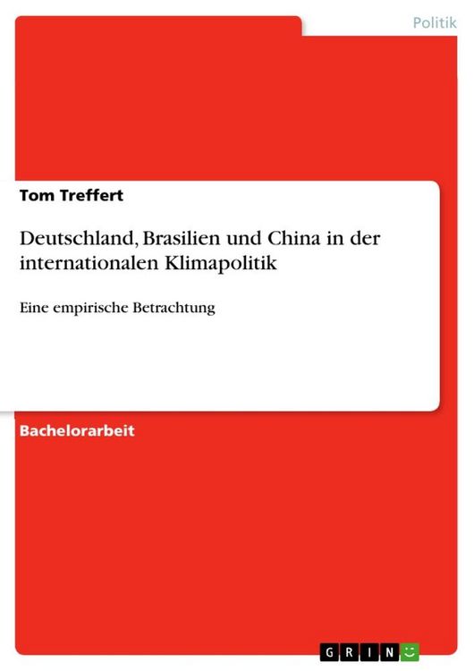 Produktbild: Deutschland, Brasilien und China in der internationalen Klimapolitik