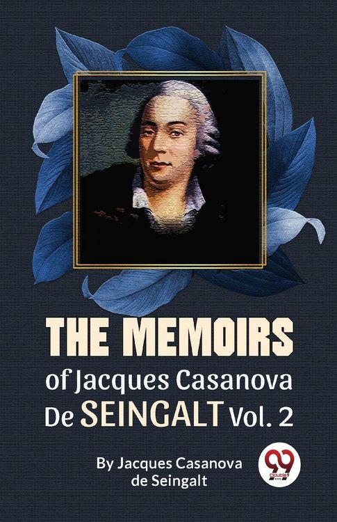 Produktbild: The Memoirs Of Jacques Casanova De Seingalt Vol.2