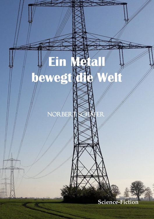 Produktbild: Ein Metall bewegt die Welt