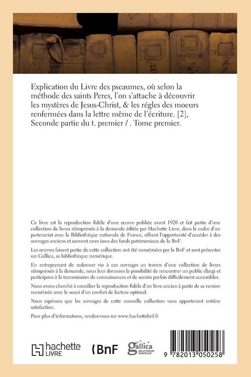 Produktbild: Explication du Livre des pseaumes o&ugrave; l'on s'attache &agrave; d&eacute;couvrir les myst&egrave;res