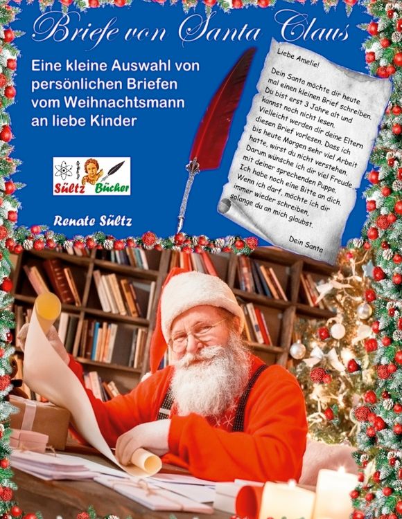 Produktbild: Briefe von Santa Claus - Eine kleine Auswahl von pers&ouml;nlichen Briefen vom Weihnachtsmann an liebe Kinder