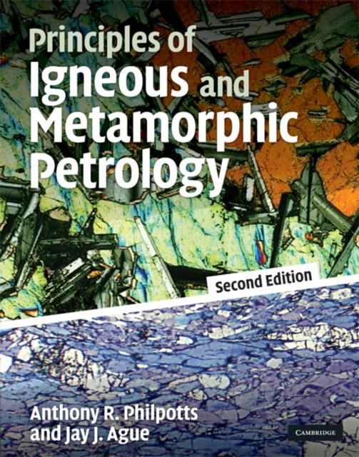 Produktbild: Principles of Igneous and Metamorphic Petrology
