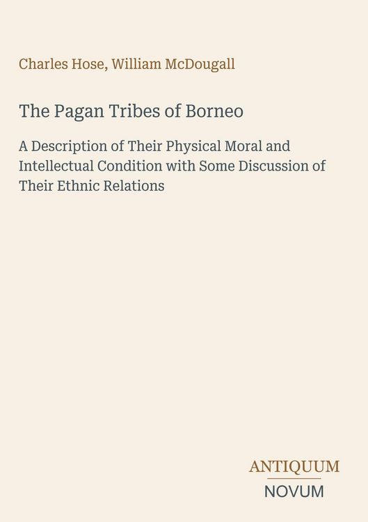 Produktbild: The Pagan Tribes of Borneo
