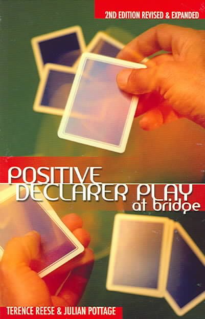 Produktbild: Positive Declarer Play at Bridge: Second Edition Revised & Expanded