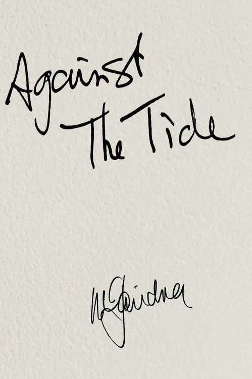 Produktbild: AGAINST THE TIDE - My Memoir
