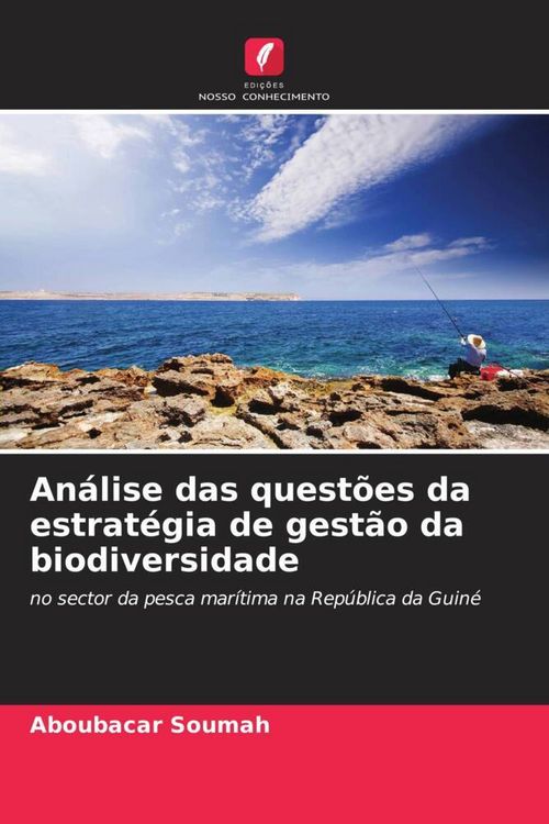 Produktbild: An&aacute;lise das quest&otilde;es da estrat&eacute;gia de gest&atilde;o da biodiversidade