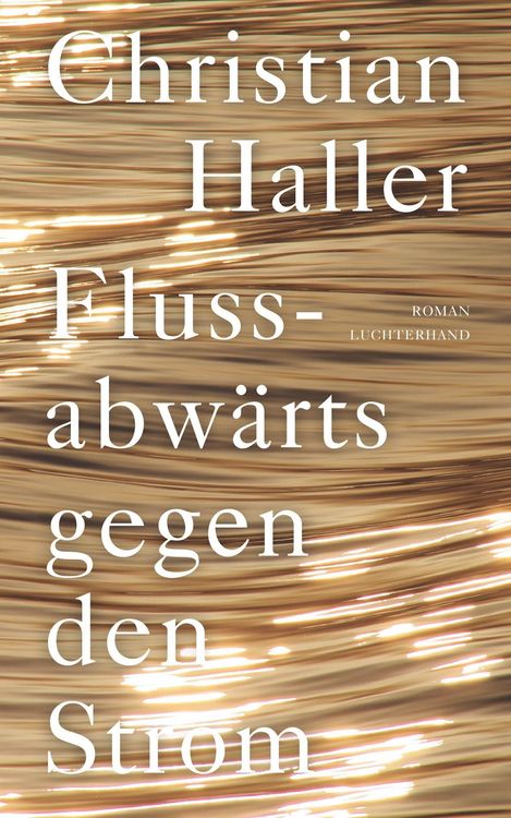 Produktbild: Flussabw&auml;rts gegen den Strom