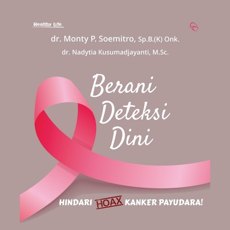 Produktbild: Berani Deteksi Dini: Hindari Hoax Kanker Payudara!