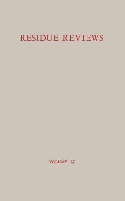 Produktbild: Residue Reviews / R&uuml;ckstands-Berichte