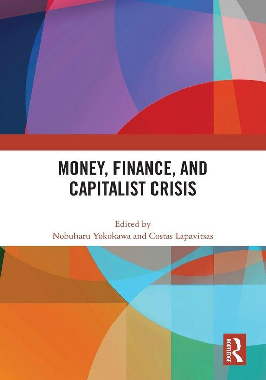 Produktbild: Money, Finance, and Capitalist Crisis