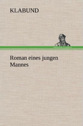Produktbild: Roman eines jungen Mannes