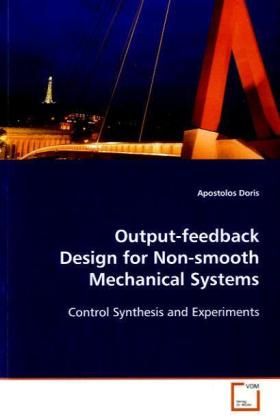 Produktbild: Doris Apostolos: Output-feedback Design forNon-smooth Mechan