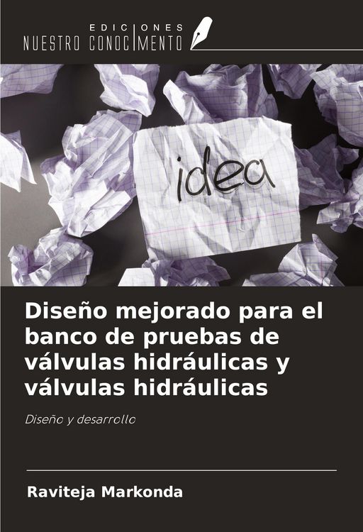 Produktbild: Dise&ntilde;o mejorado para el banco de pruebas de v&aacute;lvulas hidr&aacute;ulicas y v&aacute;lvulas hidr&aacute;ulicas